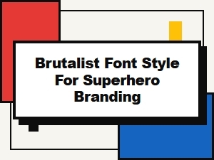 A Brutalist Font for Power-Driven Superhero Logos